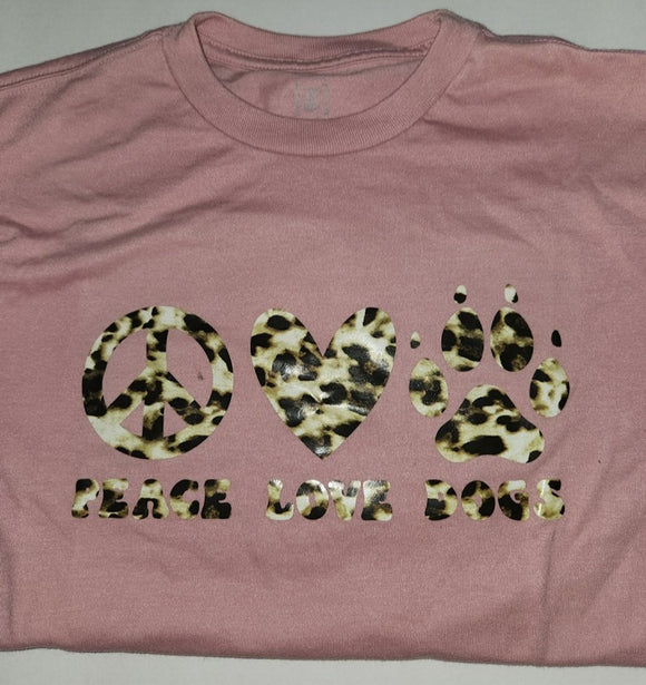 Shirt - Peace, Love, Dogs (Dusty Pink/Cheetah S)